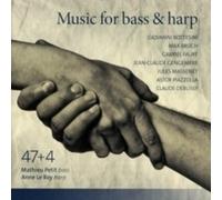 Mathieu Petit; Anne Le Roy - Music For Bass And Harp: Bottesini/Faure/ Massenet