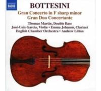 BOTTESINI/MARTIN/JOHNSON/ECO/LITTON: GRAND CONCERTO IN F SHARP MINOR GRAND - CD