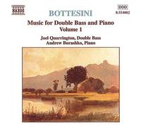Bottesini: Music for Double Bass & Piano, Vol. 1 (2000-10-06)