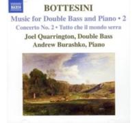 BOTTESINI/QUARRINGTON/BURASHKO: MUSIC FOR DOUBLE BASS & PIANO 2 - CD