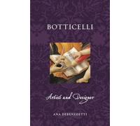 Botticelli : Artist and Designer