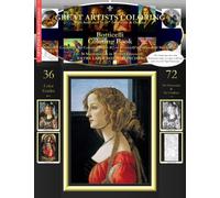 Botticelli Coloring Book: Botticelli Complete Art Coloring Book #2 - Botticelli's Venus And Madonnas
