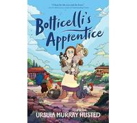 Botticelli's Apprentice: A Graphic Novel
