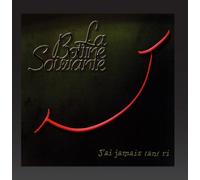 Bottine Souriante - J'ai Jamais Tant Ri