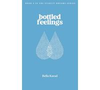 Bottled Feelings (The Starlit Dreams Series)