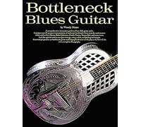 Bottleneck Blues Guitar (Guitar Books)