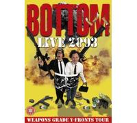 Bottom - Live 2003 - Weapons Grade Y-Fronts Tour [DVD] [1993]
