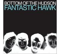 Bottom Of The Hudson - Fantastic Hawk - CD - P2222z