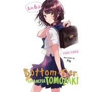 Bottom-Tier Character Tomozaki, Vol. 6.5 (light novel)