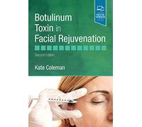 Botulinum Toxin in Facial Rejuvenation – Elsevier