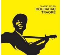 Boubacar Traore - Classic Titles - Boubacar Traore [Australian Import]