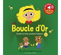 Boucle d'Or: Écoute ta toute première histoire !