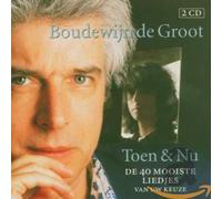 Boudewijn De Groot - Toen & Nu