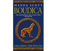 Boudica: Dreaming The Hound : (Boudica 3)
