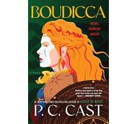 Boudicca: A Novel - An Epic Romantasy of Magic, Rebellion, Prophecy, and Betrayal in Celtic Britain Against Rome