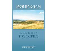 Boudicca - In Search of the Defile