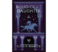 Boudicca's Daughter