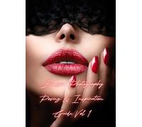 Boudoir Photography Posing & Inspiration Guide Vol. 1