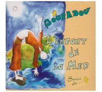 Boufadou - L'enfant De La Mer