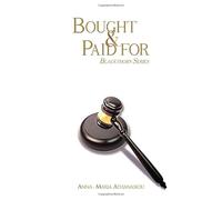Bought and Paid For (Blackthorn Series)