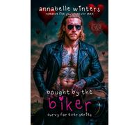 Bought by the Biker: 2 (Curvy for Ever Instalove Romance Novellas)
