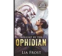 Bought by the Ophidian: Monsters' Bride Market