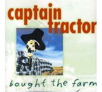 Bought the Farm by Captain Tractor