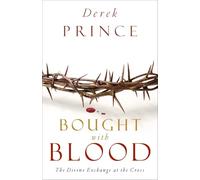 Bought with Blood: The Divine Exchange at the Cross