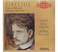 Boughton/English String Orchestra - Sibelius: Pelleas Et Melisande Suite