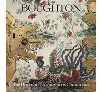 Boughton: The House, its People and its Collections