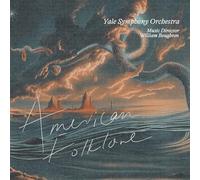William Boughton - American Folklore: Yale Symphony Orchestra