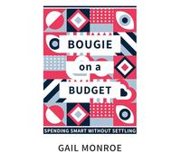 Bougie on a Budget : Spending Smart Without Settling