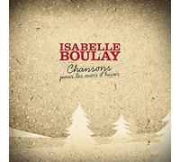 Boulay, Isabelle - Chansons Pour Les Mois..
