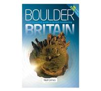 Boulder Britain: The Essential Guide to British Bouldering