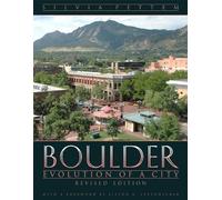 Boulder: Evolution of a City