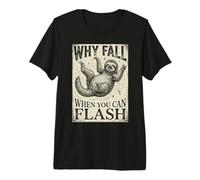 Boulderer Why Fall When You Can Flash Bouldering Premium T-Shirt