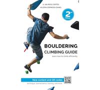 Bouldering Climbing Guide: learn how to climb efficiently.