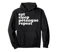 Boule Eat Sleep Petanque Repeat For Boulder Boules Pullover Hoodie