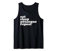 Boule Eat Sleep Petanque Repeat for Boulder Boules Tank Top