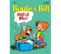 Boule et Bill - Tome 19 - Ras le Bill !