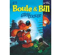 Boule et Bill - Tome 23 - Strip-cocker
