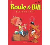 Boule et Bill - Tome 5 - Bulles et Bill