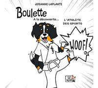 Boulette à la découverte: L'athlète des sports