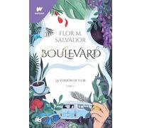 Boulevard La version de Flor Libro 1