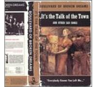 Boulevard of Broken D - "It's the Talk of the Town" and other sad songs