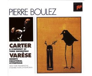 Boulez, Pierre^Carter^N.Y. Phil - Symphony of 3 Orchestras