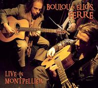 Boulou And Elios Ferre: Live In Montpellier [DVD]