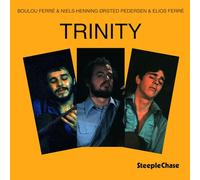 Boulou Ferré, Niels-Henning Orsted Pedersen & Elios Ferré - Trinity