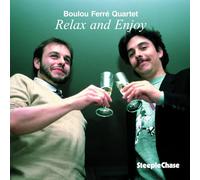 Boulou Ferre Quartet - Relax To Enjoy
