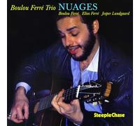 Boulou Ferré Trio - Nuages